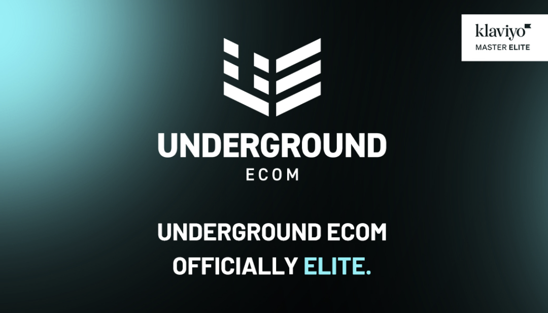 Underground Ecom official Elite Master Partners with Klaviyo